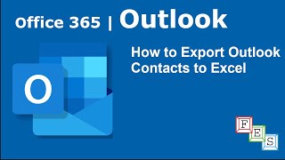 How to Export Outlook Contacts to Excel - Office 365