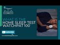 The Better Sleep Clinic: Home Sleep Test