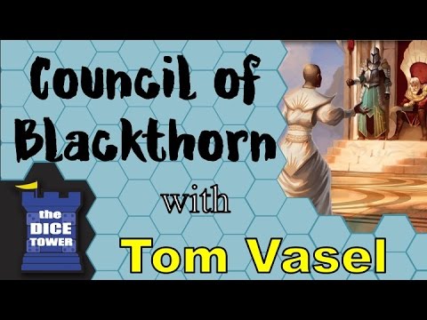 Council of Blackthorn Review - with Tom Vasel
