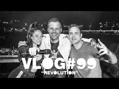 Armin VLOG #99 - Revolution