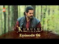 Kurulus Osman Urdu Season 1 Episode 6