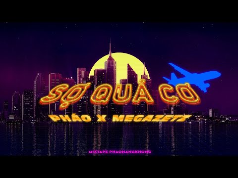 Pháo Northside -Sợ Quá Cơ ft. Megazetz