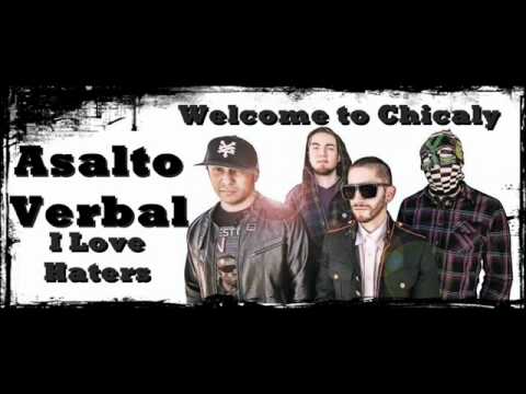 Asalto Verbal -I Love Haters