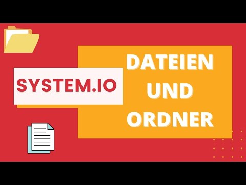 Dateien und Ordner erstellen/lesen mit C# und System.IO