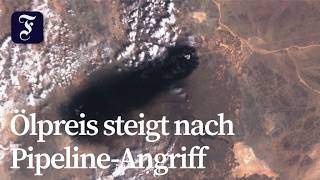 Ölpreis steigt nach Angriff auf Pipeline