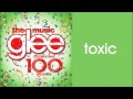 Glee-Toxic (Season 5 Version)