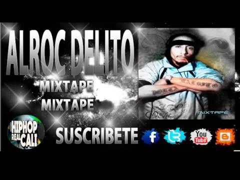 Alroc Delito - Mixtape R.A.P