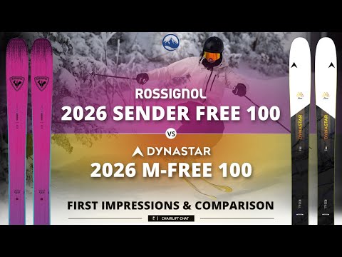 2026 Rossignol Sender Free 100 and Dynastar M-Free 100 First Impressions and Ski Comparison