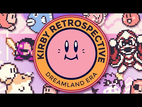 A Kirby Retrospective: Land of Dreams