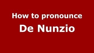 How to pronounce De Nunzio