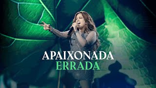 Download  APAIXONADA ERRADA - Mari Fernandez 