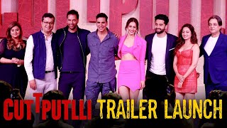 Cuttputlli Official Trailer Launch | Akshay Kumar, Rakulpreet Singh, Sargun Mehta| COMPLETE VIDEO HD video