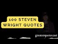 100 Funny Steven Wright Quotes