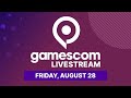Gamescom 2020 Livestream | Day 2