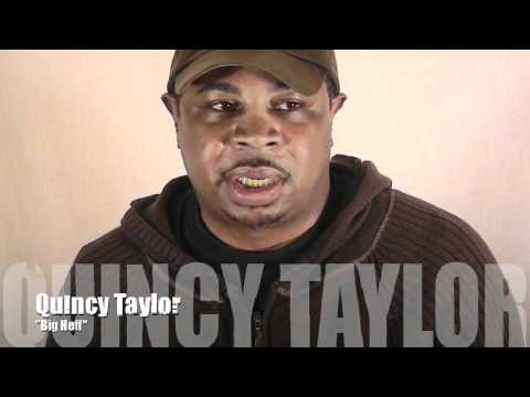 Quincy "Big Heff" Taylor EPK