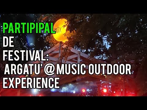 Argatu' live la Music Outdoor Experience 2019