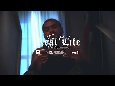 Esco Hood - Real Life (Official Music Video) | Visuals By @1942Visuals