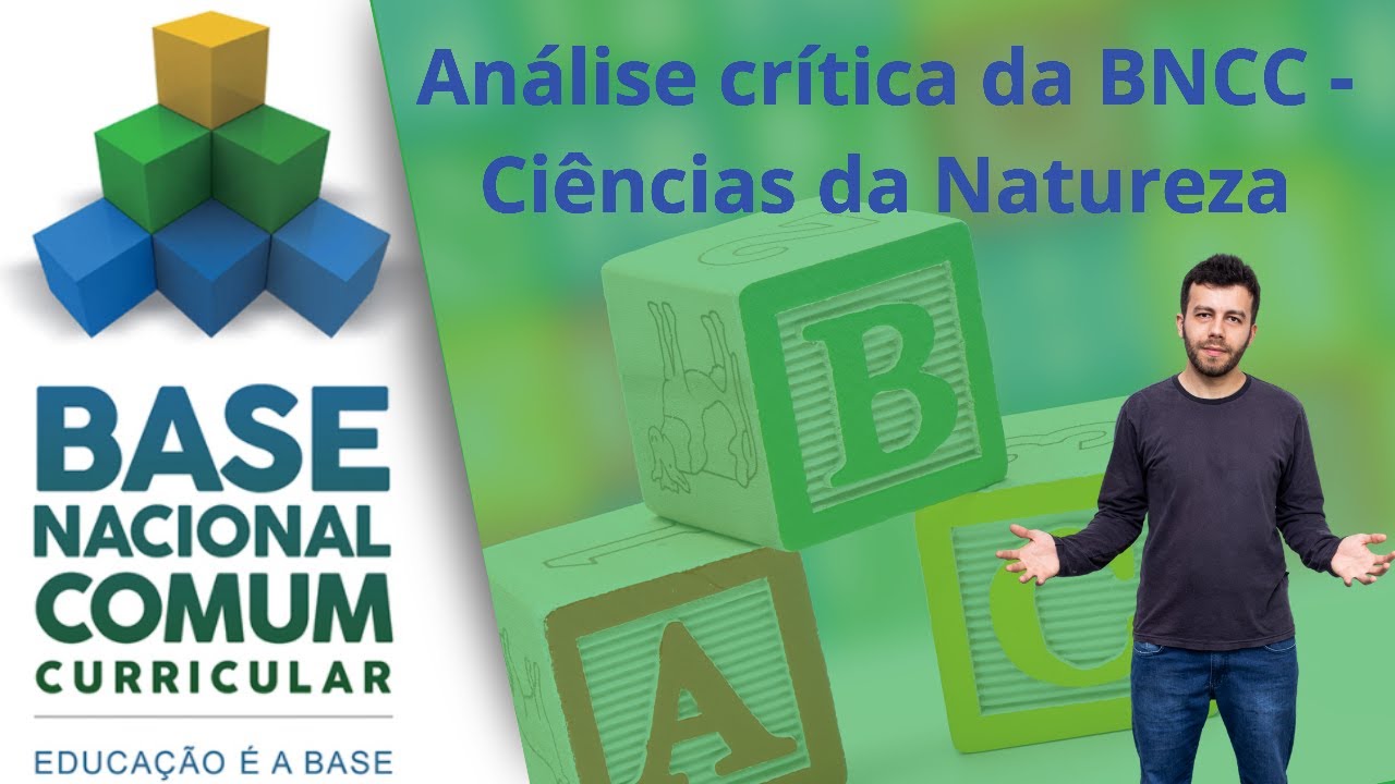 Análise crítica da BNCC - Ciências da Natureza