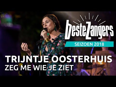 Trijntje Oosterhuis - Zeg me wie je ziet | Beste Zangers 2018
