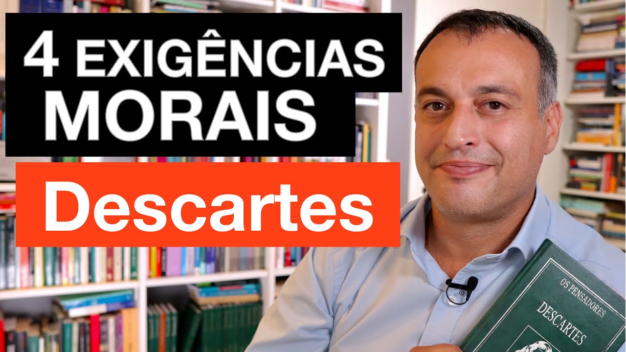 Moral Provisória: Descartes