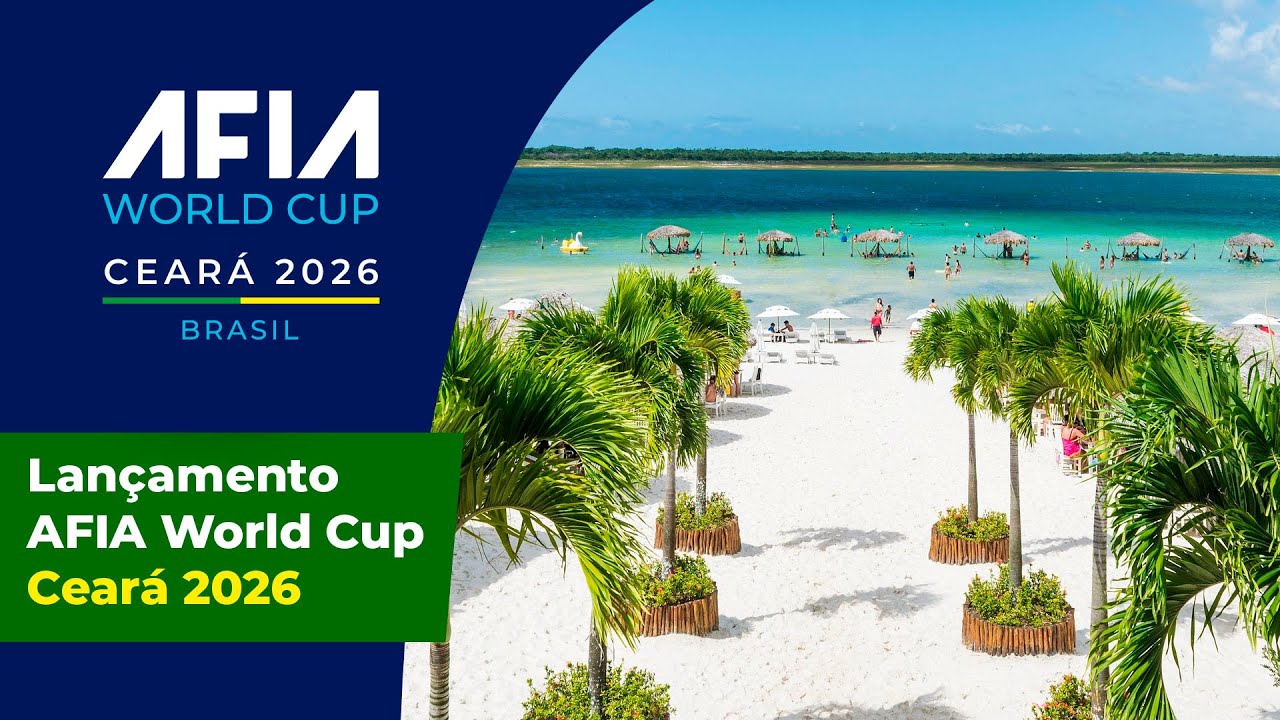 Lançamento Oficial AFIA World Cup Brasil – Ceará 2026