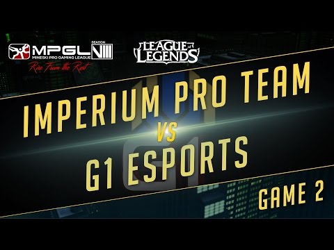 Imperium Pro Team vs G1 Esports - Mineski Pro Gaming League S8 League of Legends - Game 2 [Week 1]