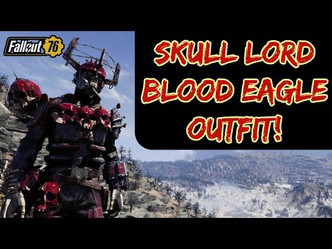 Fallout 76: Skull Lord Blood Eagle Outfit!