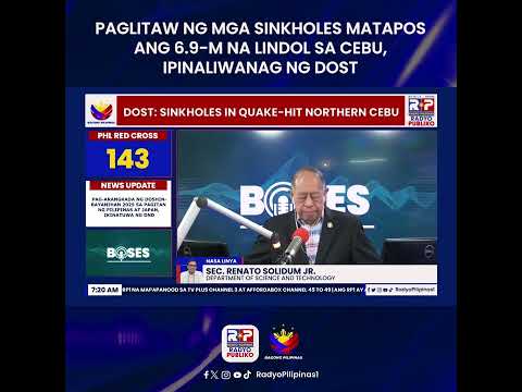 Mga naglitawang sinkhole sa Cebu makaraan ang M6.9 na lindol, ipinaliwanag ng DOST