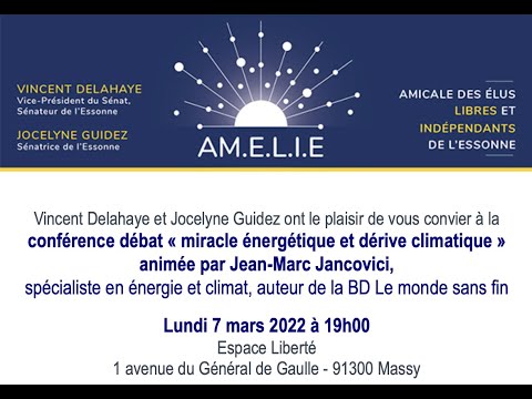 AMELIE Conférence « miracle énergétique et dérive climatique » animée par Jean-Marc Jancovici