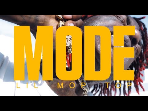 Lil Mop Top - Mode ( A Sage English Visual )