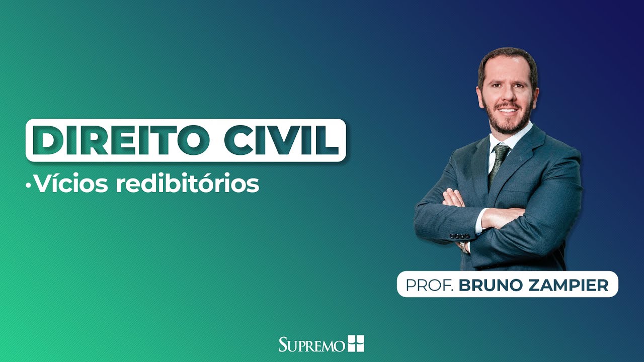 Vícios Redibitórios - Direito Civil - Prof. Bruno Zampier