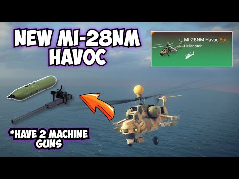 New Mi-28 Havoc, Have two Machine guns | Modern Warships