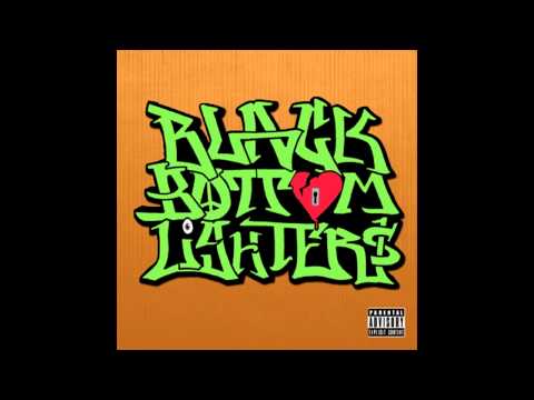Black Bottom Lighters - Be Kind Rewind