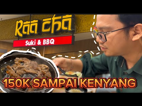 EPS 41. TIPS MAKAN PUAS DI RAA CHA SUKI & BBQ ‼️ 12 PORSI MAKAN BERDUA #raacha #kuliner #family #fyp