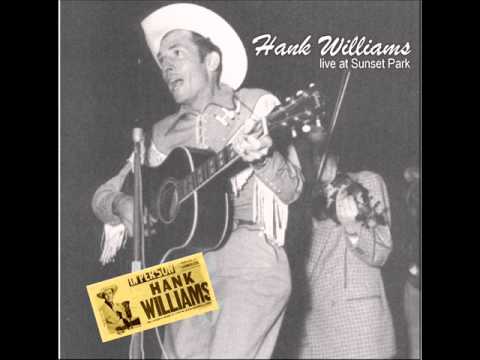 Hank Williams - Live at Sunset Park (July 13, 1952)