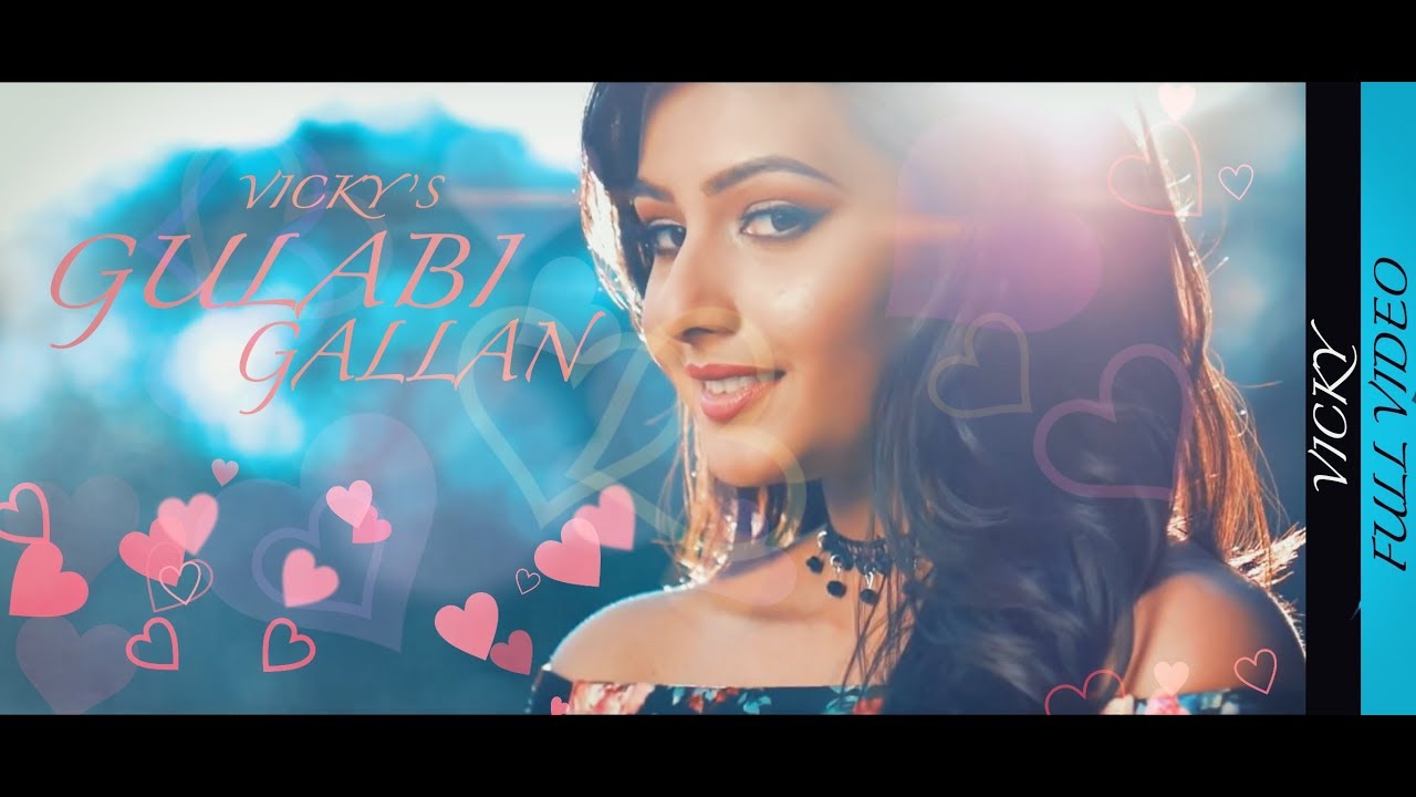 Gulabi Gallan (Title) Lyrics | Gulabi Gallan | Vicky | Vicky Vik | Laddi Gill