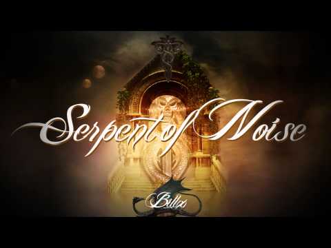 Billx - Serpent of Noise