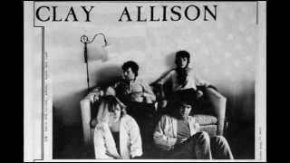 Clay Allison - Hear The Wind Blow 1984