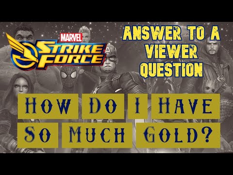 Marvel Strike Force: A Viewer Question #3 - How Do I Have So Much Gold?