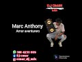 Marc Anthony - Amor aventurero