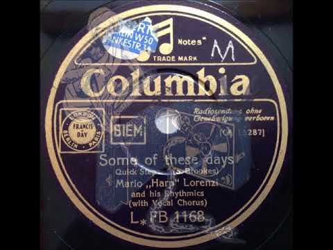 SOME OF THESE DAYS - MARIO LORENZI