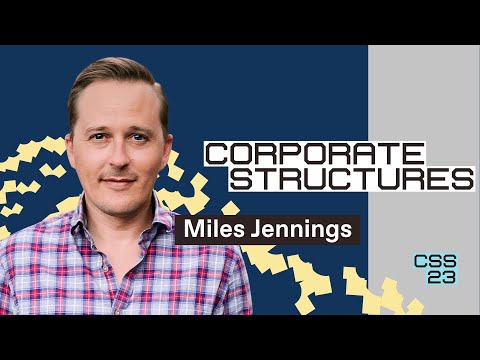 Best practices for corporate structures | Miles Jennings