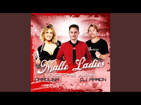 Malle Ladies (NOISETIME Remix)