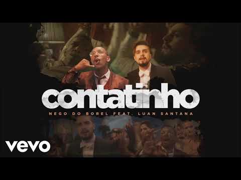 Nego do Borel Feat.  Luan Santana   Contatinho (DJ Kamaleão)