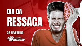 Dia da Ressaca