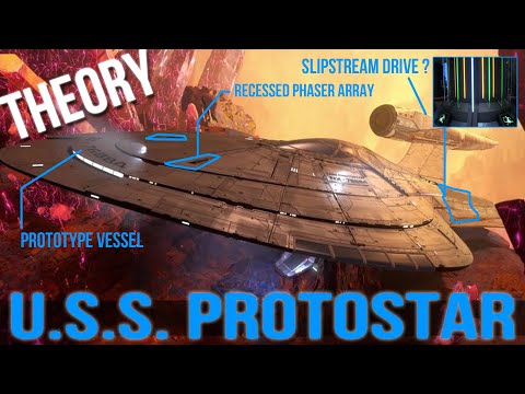 The USS Protostar NX-76884 (Theory)