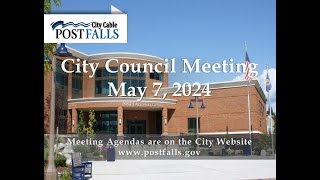 Post Falls City Council Meeting - May 7, 2024