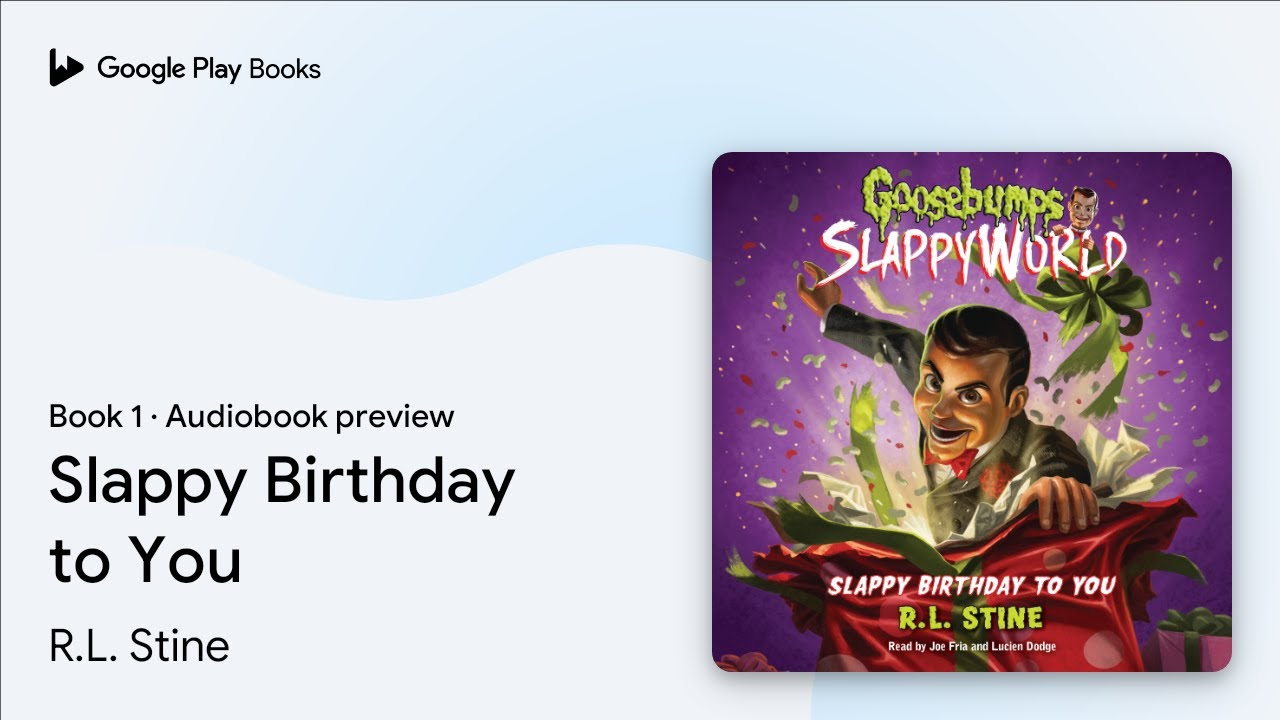 Slappy Birthday to You (Goosebumps SlappyWorld… by R. L. Stine · Audiobook preview