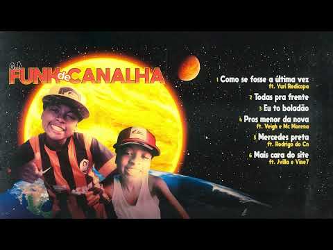 4. G.A - pros menor da nova (ft. Veigh & MC Morena) [Funk de Canalha]