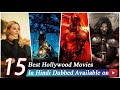 Top 15 Best Hollywood Movies Available on Youtube Dubbed in Hindi